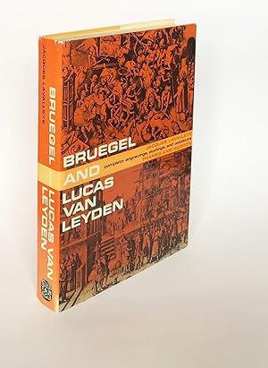 Pieter Bruegel the Elder and Lucas Van Leyden: The Complete Engravings, Etchings, and Woodcuts