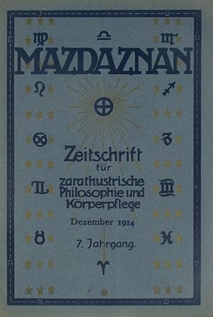 Image du vendeur pour Mazdaznan. Zeitschrift fr zarathustrische Philosophie und Krperpflege (Heft 12 aus 1914), mis en vente par Versandantiquariat Hbald