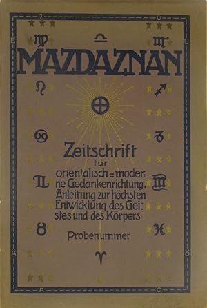 Bild des Verkufers fr Mazdaznan. Zeitschrift fr Zarathustrische Heilweise und Philosophie (Probe-Nummer), zum Verkauf von Versandantiquariat Hbald