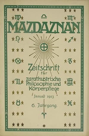 Bild des Verkufers fr Mazdaznan. Zeitschrift fr zarathustrische Philosophie und Krperpflege (Heft 1 aus 1913), zum Verkauf von Versandantiquariat Hbald