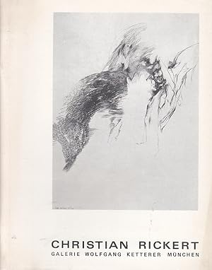 Bild des Verkufers fr Christian Rickert. Zeichnungen, Druckgraphik [erschienen anlsslich der Ausstellung der Galerie Wolfgang Ketterer, Mnchen, 27.06. - 28.07.1968]; Lagerkatalog 48 zum Verkauf von Licus Media