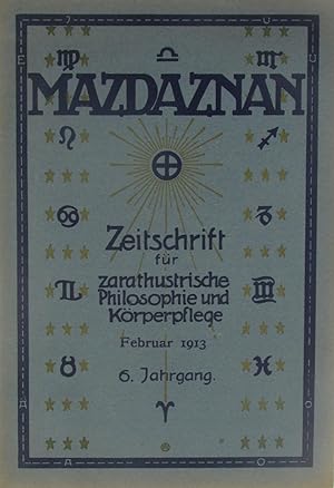 Image du vendeur pour Mazdaznan. Zeitschrift fr zarathustrische Philosophie und Krperpflege (Heft 2 aus 1913), mis en vente par Versandantiquariat Hbald