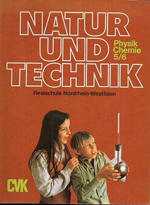 Seller image for Natur und Technik Physik und Chemie 5/6 for sale by Clivia Mueller