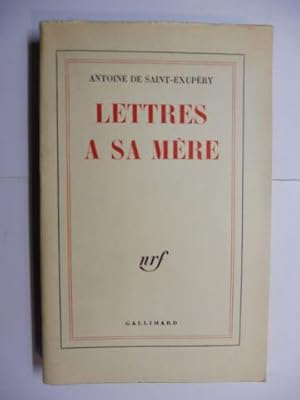 LETTRES A SA MERE *. (1910-1944).