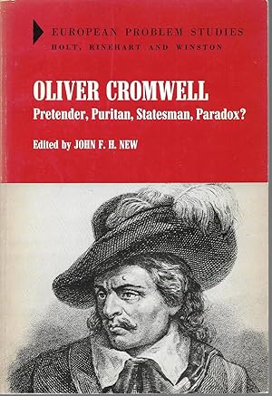 Immagine del venditore per Oliver Cromwell: Pretender, Puritan Statesman, Paradox? venduto da Cher Bibler