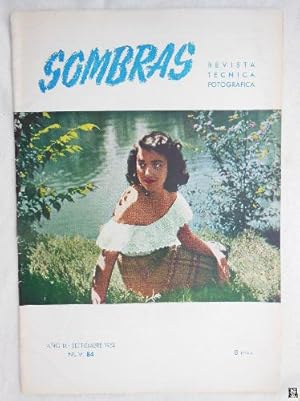 SOMBRAS. Revista Fotográfica. Año IX, Septiembre 1952. Nº 84.