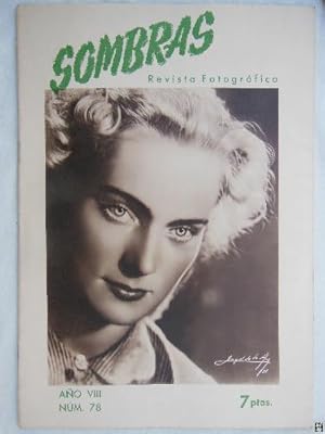 SOMBRAS. Revista Fotográfica. Año VIII, Octubre - Noviembre - Diciembre 1951. Nº 78.