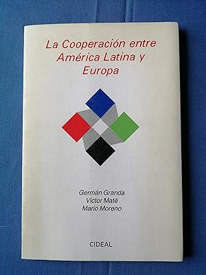Seller image for La Cooperacin entre Amrica Latina y Europa for sale by Perolibros S.L.
