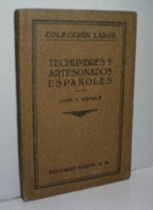 Bild des Verkufers fr TECHUMBRES Y ARTESONADOS ESPAOLES zum Verkauf von Librera Maestro Gozalbo