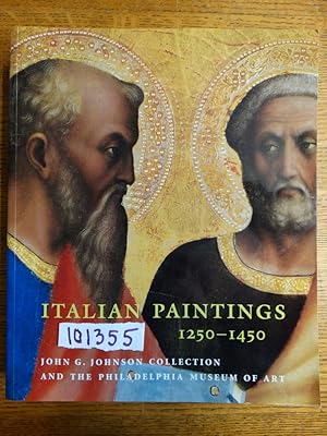 Image du vendeur pour Italian Paintings 1250-1450: In the John G. Johnson Collection and the Philadelphia Museum of Art mis en vente par Mullen Books, ABAA