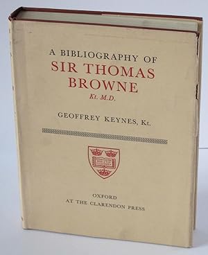 A Bibliography of Sir Thomas Browne