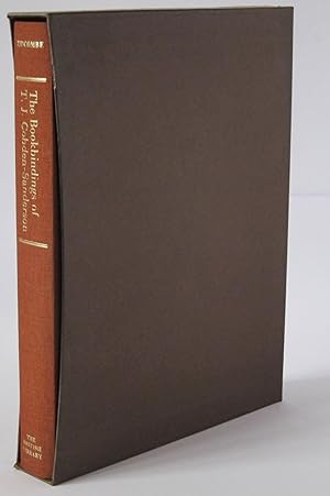 The Bookbindings of T.J. Cobden-Sanderson: A Study of His Work 1884-1893, based on his Time Book ...
