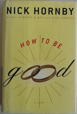 Seller image for How To Be Good for sale by Sklubooks, LLC