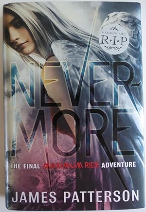 Seller image for Nevermore: The Final Maximum Ride Adventure (Book 8) for sale by Sklubooks, LLC
