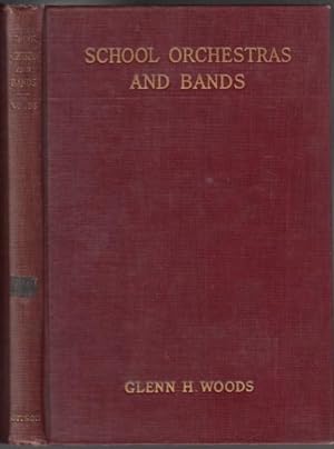 Seller image for School Orchestras and Bands for sale by HORSE BOOKS PLUS LLC