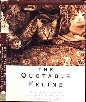 Bild des Verkufers fr The Quotable Feline (SIGNED) zum Verkauf von Cat's Curiosities