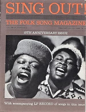 Seller image for SING OUT! THE FOLK SONG MAGAZINE", Volume 16, Number 1, February-March 1966. 15th Anniversary Issue [with LP Record] for sale by R & A Petrilla, IOBA