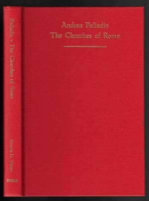 Andrea Palladio: The Churches of Rome (MEDIEVAL AND RENAISSANCE TEXTS AND STUDIES)