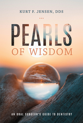 Image du vendeur pour Pearls of Wisdom: An Oral Surgeon's Guide to Dentistry (Paperback or Softback) mis en vente par BargainBookStores