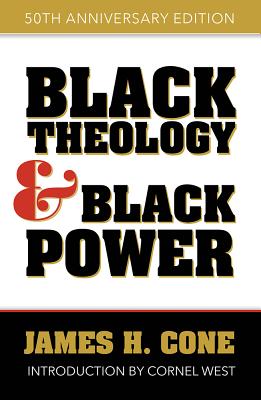 Seller image for Black Theology and Black Power: 50th Anniversary Edition (Paperback or Softback) for sale by BargainBookStores