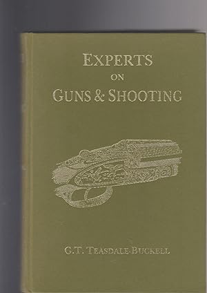 Seller image for EXPERTS ON GUNS AND SHOOTING for sale by BOOK NOW