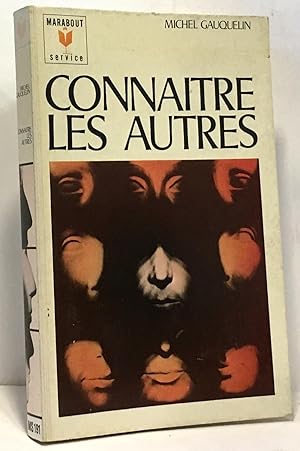 Seller image for Connatre les autres for sale by crealivres