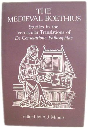 Bild des Verkufers fr The Medieval Boethius: Studies in the Vernacular Translations of 'De Consolatione Philosophiae' zum Verkauf von PsychoBabel & Skoob Books