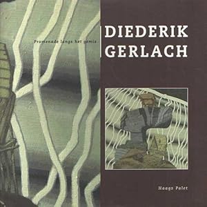 Seller image for Diederik Gerlach. Promenade langs het gemis for sale by Bij tij en ontij ...