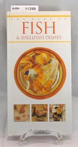 The Book of Fish & Shellfish Dishes