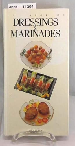 The Book of Dressings & Marinades