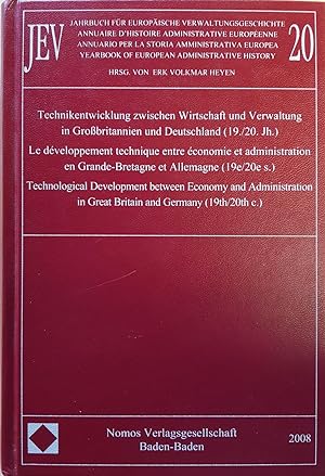 Jahrbuch für europäische Verwaltungsgeschichte 20. Annuaire d'Histoire Administrative Européenne,...