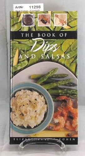 Bild des Verkufers fr The Book of Dips and Salads zum Verkauf von Die Bchertruhe