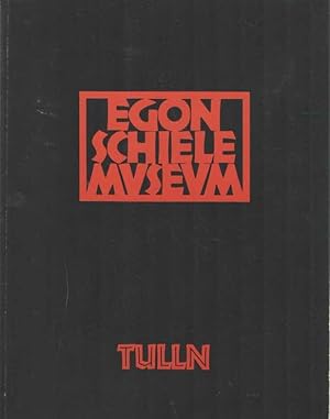 Imagen del vendedor de Egon Schiele-Museum Tulln Eine Dokumentation zu Leben und Werk von Egon Schiele (1890 Tulln - 1918 Wien) a la venta por Bij tij en ontij ...