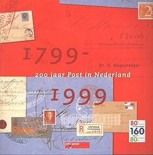 200 jaar post in Nederland 1799-1999