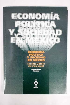 Seller image for Economa, poltica y sociedad en Mxico for sale by Alcan Libros