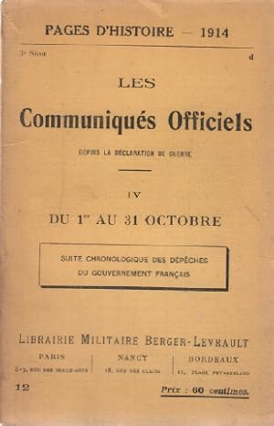 Pages d'histoire 1914-1918 /les communiques officiels depuis la declaration de guerre / tome 4 : ...