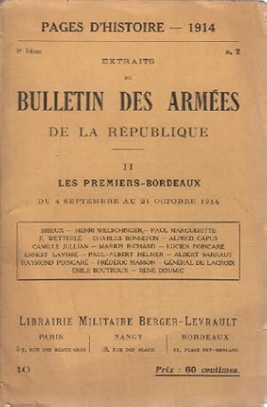 Pages d'histoire 1914-1918 / extraits du bulletin des armées de la république II : les premiers b...