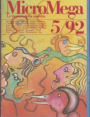 MICROMEGA. le ragioni della sinistra - 1992 - num. 05 del dicembre 1992 , ROMA, Editrice periodic...