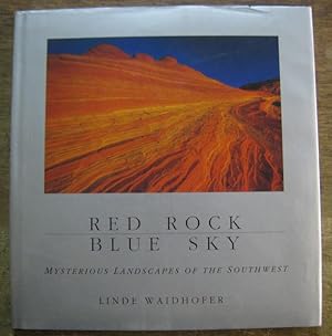 Bild des Verkufers fr Red rock. Blue sky. Mysterious landscapes of the southwest. zum Verkauf von Antiquariat Carl Wegner