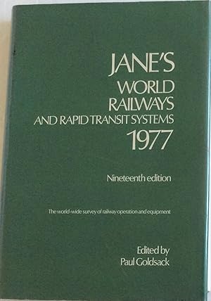 Seller image for JANE'S WORLD RAILWAYS and rapid transit systems 1977 for sale by Chris Barmby MBE. C & A. J. Barmby