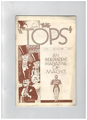 THE "TOPS" AN INDEPENDENT MAGAZINE OF MAGIC. November, 1939