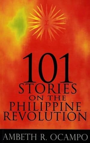 Seller image for 101 stories on the Philippine revolution for sale by Joseph Burridge Books