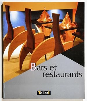 BARS ET RESTAURANTS.