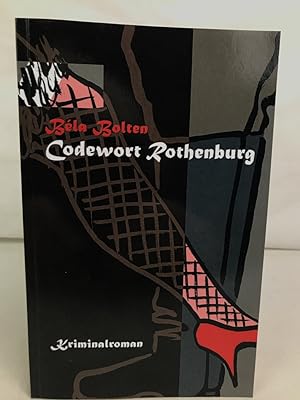 Codewort Rothenburg (Axel Dauts Fälle)