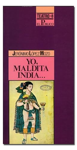 Imagen del vendedor de Yo, maldita India. a la venta por Librera Berceo (Libros Antiguos)