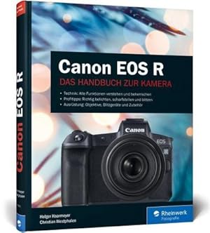 Bild des Verkufers fr Canon EOS R : Professionell fotografieren mit der spiegellosen Vollformat-Kamera zum Verkauf von AHA-BUCH GmbH