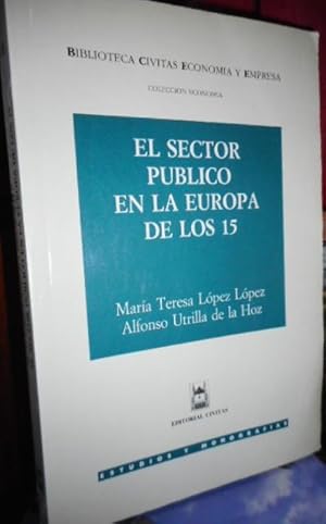 Imagen del vendedor de EL SECTOR PBLICO EN LA EUROPA DE LOS 15 a la venta por Libros Dickens