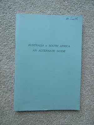 Australia v South Africa, An Alternate Guide - SIGNED BY AUTHOR