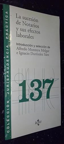 Imagen del vendedor de La sucesin de notarios y sus efectos laborales a la venta por Librera La Candela