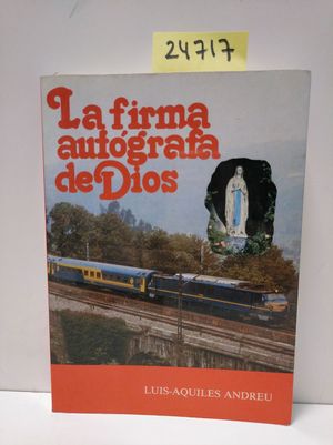 Imagen del vendedor de LA FIRMA AUTGRAFA DE DIOS a la venta por Librera Circus